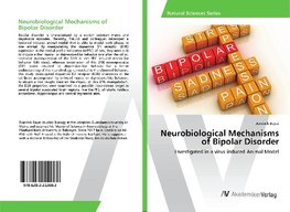 Neurobiological Mechanisms of Bipolar Disorder