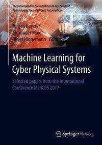 Machine Learning for Cyber Physical Systems