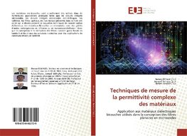 Techniques de mesure de la permittivité complexe des matériaux