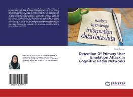 Detection Of Primary User Emulation Attack in Cognitive Radio Networks