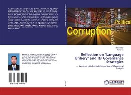 Reflection on "Language Bribery" and Its Governance Strategies