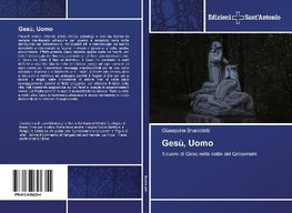 Gesù, Uomo