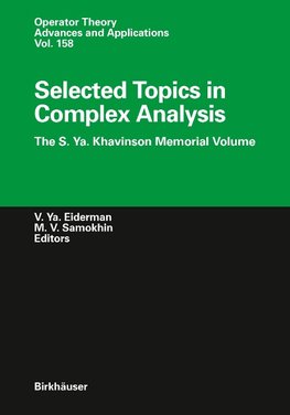 Selected Topics in Complex Analysis