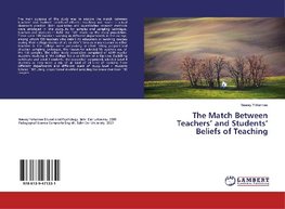 The Match Between Teachers' and Students' Beliefs of Teaching