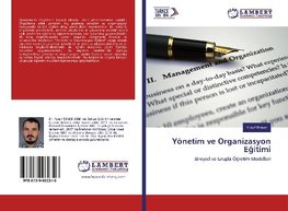 Yönetim ve Organizasyon Egitimi