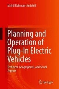 Planning and Operation of Plug-In Electric Vehicles