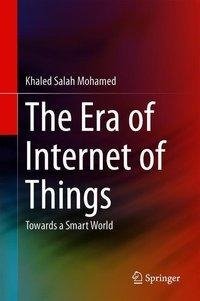 The Era of Internet of Things