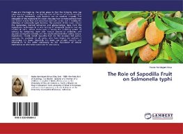 The Role of Sapodilla Fruit on Salmonella typhi