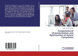 Computational Characterization and Optimization of Hybrid Composites