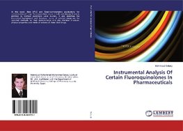 Instrumental Analysis Of Certain Fluoroquinolones In Pharmaceuticals