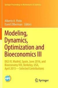 Modeling, Dynamics, Optimization and Bioeconomics III