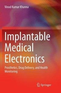 Implantable Medical Electronics