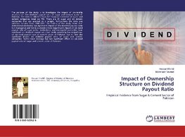 Impact of Ownership Structure on Dividend Payout Ratio