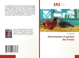 Alimentation et gestion des Poules