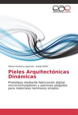 Pieles Arquitectónicas Dinámicas