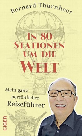 In 80 Stationen um die Welt