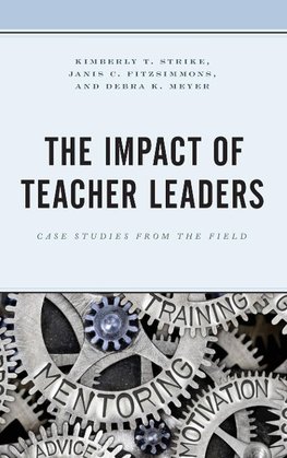 The Impact of Teacher Leaders