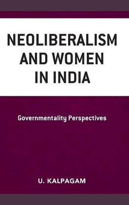 Neoliberalism and Women in India