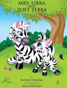 Mrs. Libra and Zoey Zebra