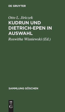 Kudrun und Dietrich-Epen in Auswahl