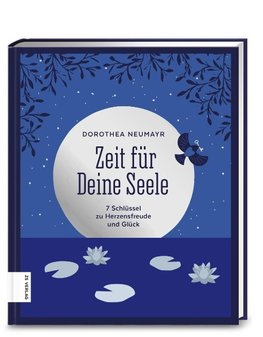 Zeit für Deine Seele