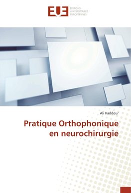 Pratique Orthophonique en neurochirurgie