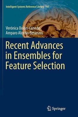 Recent Advances in Ensembles for Feature Selection