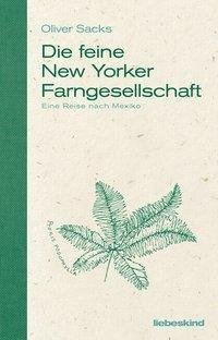 Die feine New Yorker Farngesellschaft