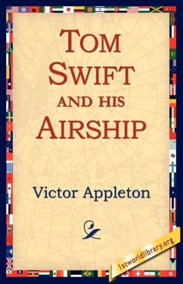 Tom Swift and His Airship