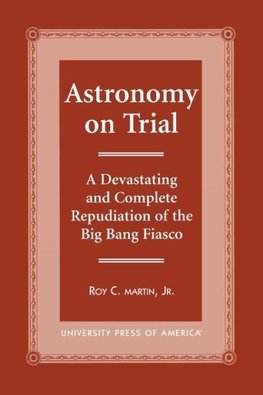 Astronomy on Trial