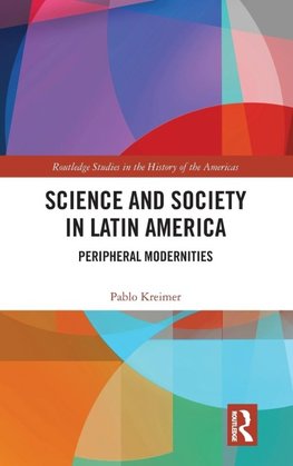 Science and Society in Latin America