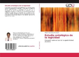 Estudio ontológico de la logicidad