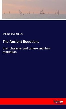 The Ancient Boeotians