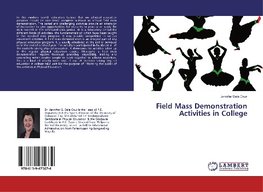 Field Mass Demonstration Activities in College