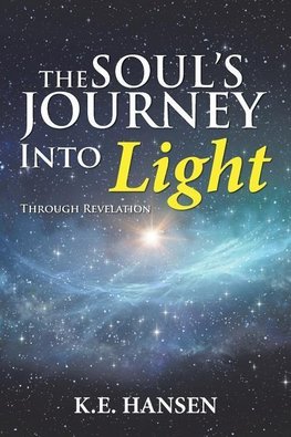 The Soul's Journey into Light