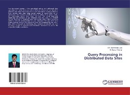 Query Processing in Distributed Data Sites