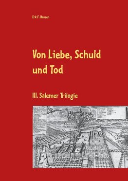 Von Liebe, Schuld und Tod III