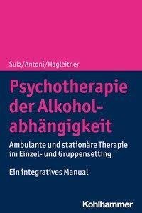 Psychotherapie der Alkoholabhängigkeit