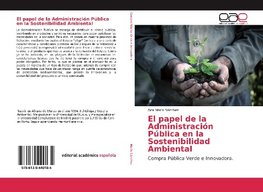 El papel de la Administración Pública en la Sostenibilidad Ambiental