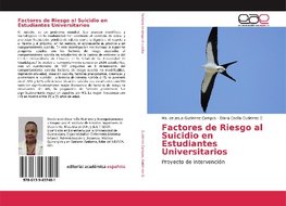 Factores de Riesgo al Suicidio en Estudiantes Universitarios