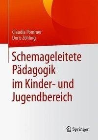 Schemageleitete Pädagogik im Kinder- und Jugendbereich