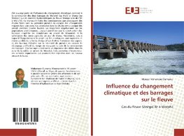 Influence du changement climatique et des barrages sur le fleuve