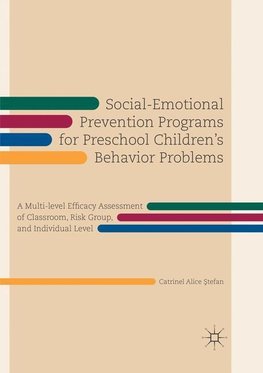 Social-Emotional Prevention Programs for Preschool Children's Behavior Problems