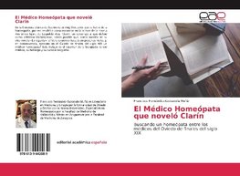 El Médico Homeópata que noveló Clarín