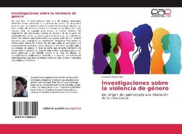 Investigaciones sobre la violencia de género