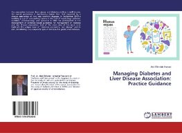 Managing Diabetes and Liver Disease Association: Practice Guidance