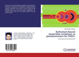 Ruthenium bound terpyridine complexes as photosensitisers for DSSCs: