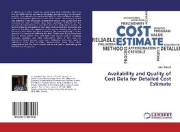 Availability and Quality of Cost Data for Detailed Cost Estimate