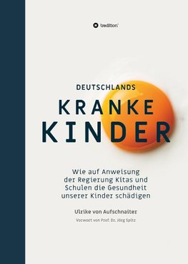 Deutschlands Kranke Kinder