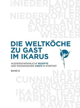 Die Weltköche zu Gast im Ikarus